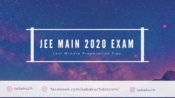 JEE Main 2020 Exam