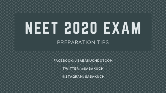 neet 2020 exam preparation tips